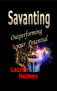 SAVANTING: Outperforming your Potential